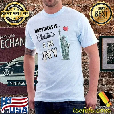 Happiness Is Christmas In My Heart Liberty Woman New York T-Shirt