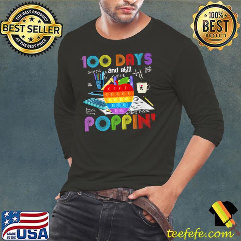 Happy 100 Days Of School And Still Poppin 100th Day Pop It Apple T-Shirt