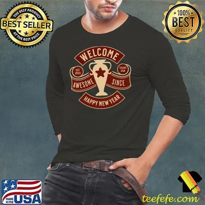 Happy New Year Welcome Awesome Since 2023 T-Shirt