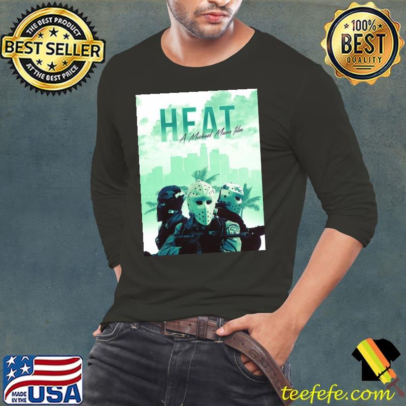 Heat A Michael Mann Film Shirt Long Sleeve Tee Heat A Michael Mann Film Shirt Long Sleeve Tee