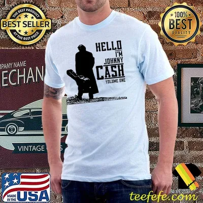 Hello I'm johnny cash yolume one classic shirt