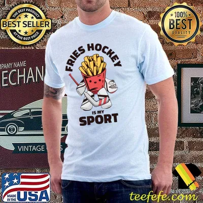 Ice Hockey Sporty Playing Fries Lover T-Shirt