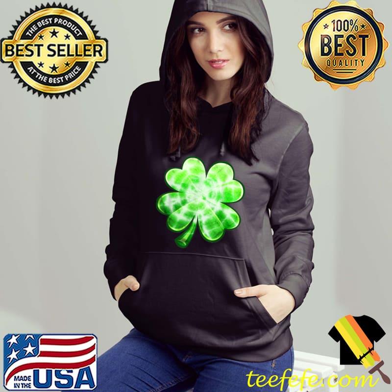 Irish Shamrock Tie Dye Happy St Patrick's Day T-Shirt Hoodie Irish Shamrock Tie Dye Happy St Patrick's Day T-Shirt Hoodie