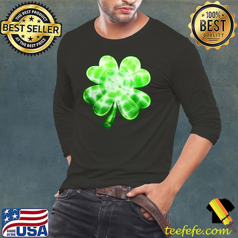Irish Shamrock Tie Dye Happy St Patrick's Day T-Shirt Irish Shamrock Tie Dye Happy St Patrick's Day T-Shirt