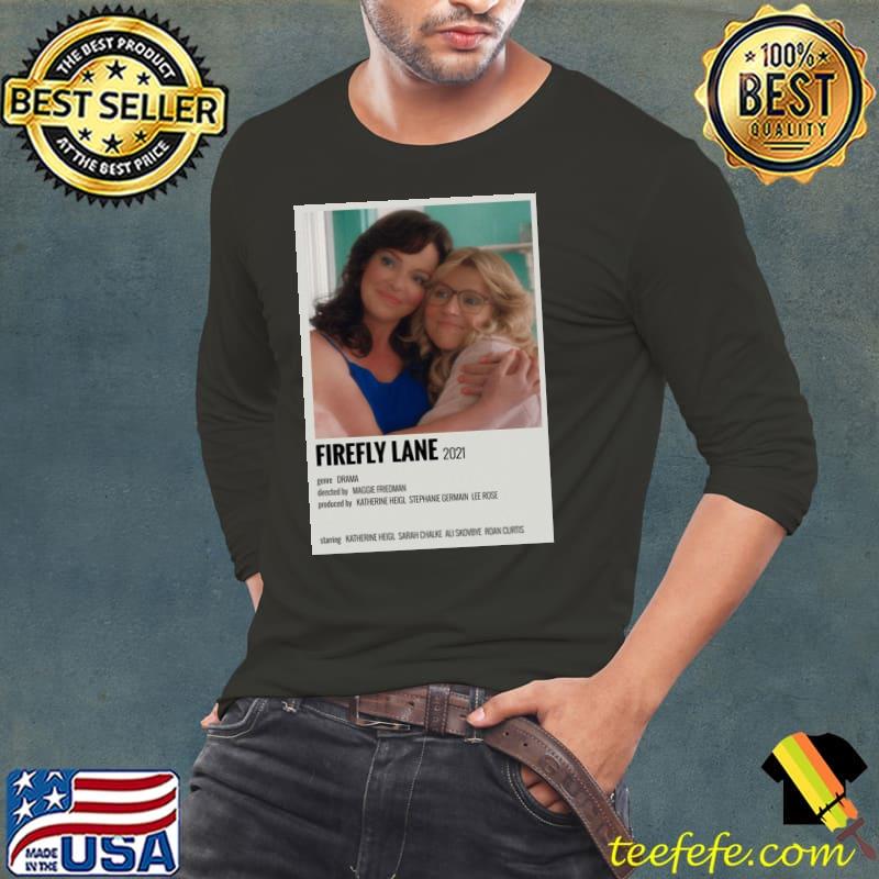 Kate mularkey and tully hart firefly lane movie definition classic shirt