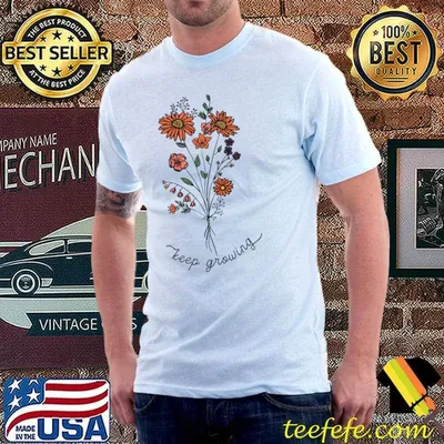 Keep Growing Floral Girl Women's day T-Shirt