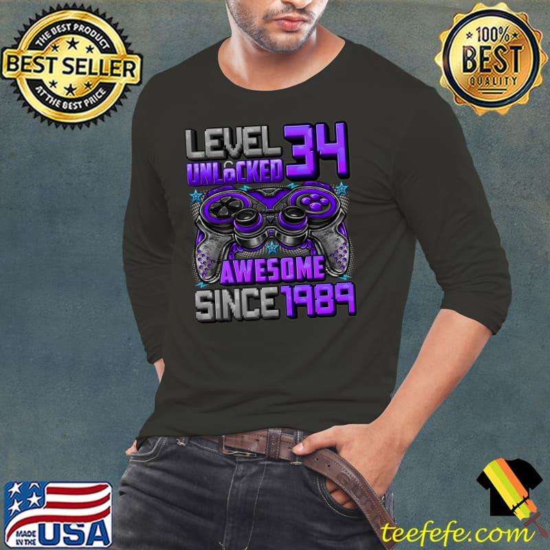 Level 34 Unlocked Awesome Since 1989 34th Birthday Gaming Controller T-Shirt Level 34 Unlocked Awesome Since 1989 34th Birthday Gaming Controller T-Shirt