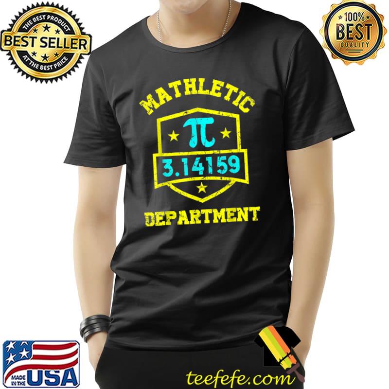 Mathletic Department Stars Math Teacher Student Pi Day Joke T-Shirt