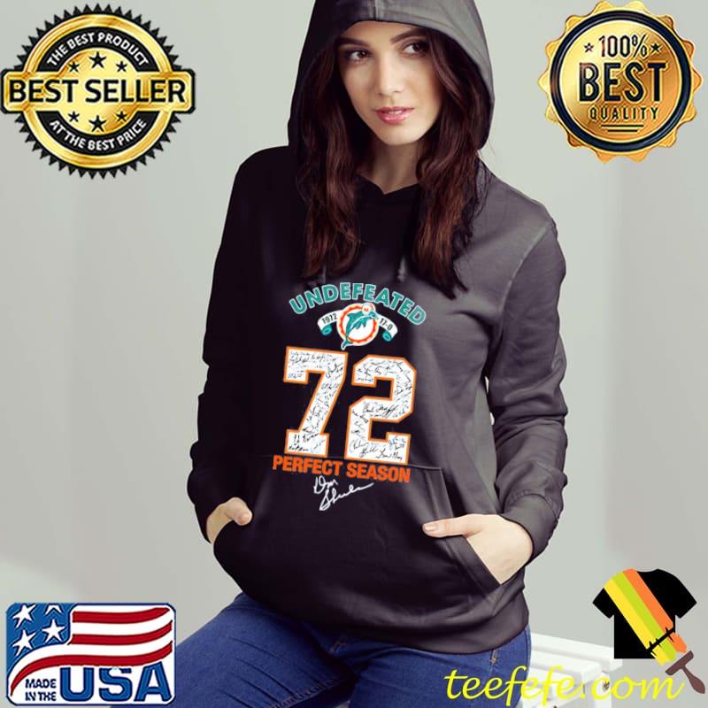 Miami Dolphins Undefeated 72 Perfect Season Signature Shirt – Hostonbook