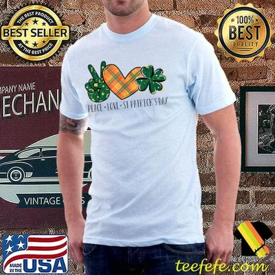 Peace Love St Patrick's Day Lucky Shamrock Irish T-Shirt