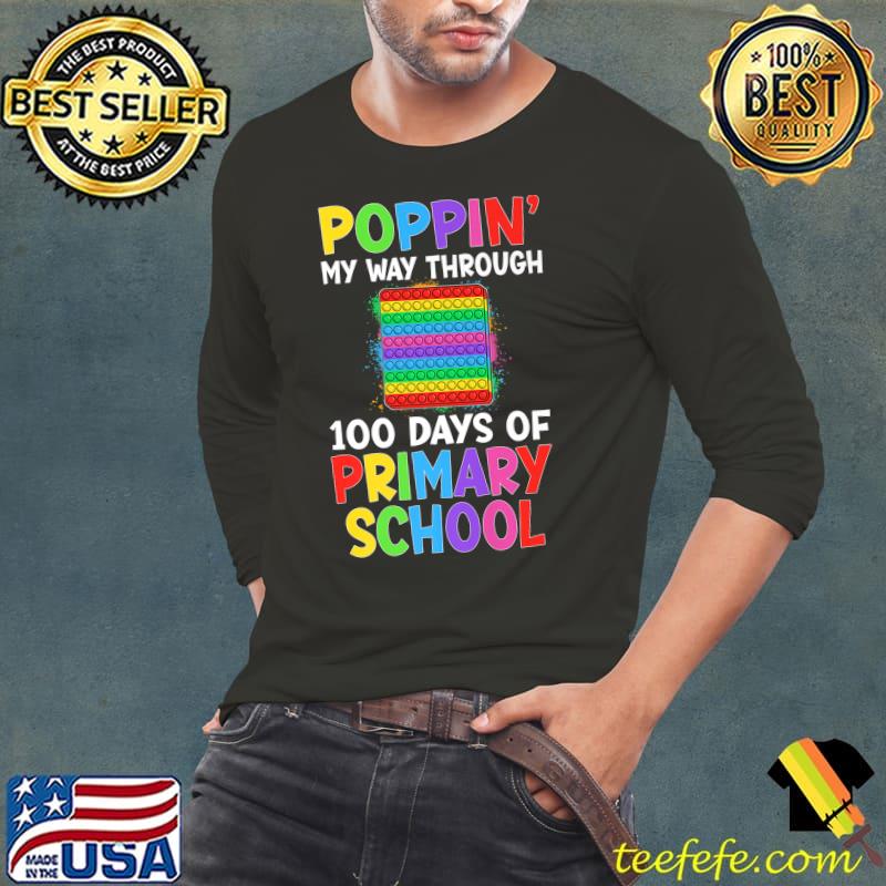 Poppin My Way Through 100 Days Of Primary School Student Colors T-Shirt