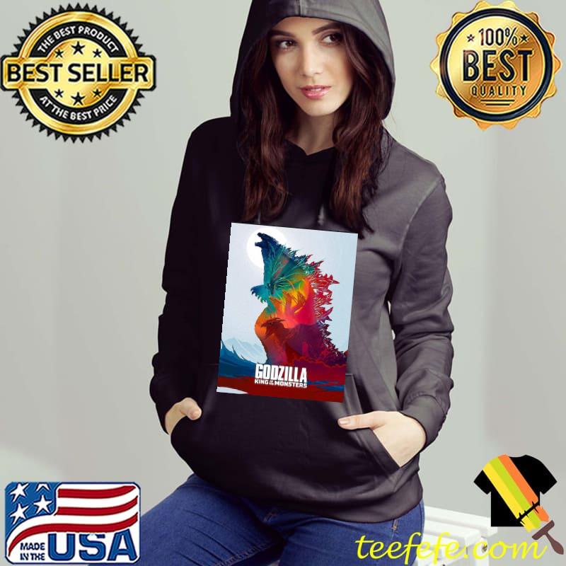 Poster Godzilla King Of The Monster Shirt Hoodie Poster Godzilla King Of The Monster Shirt Hoodie