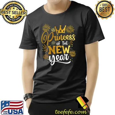 Princess Of The New Year Tee Happy New Year New Years Eve Fireworks T-Shirt