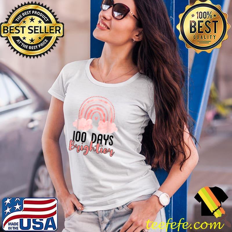 Rainbow 100 Days Of School Girls 100th Days Brighter T-Shirt Ladies Tee Rainbow 100 Days Of School Girls 100th Days Brighter T-Shirt Ladies Tee
