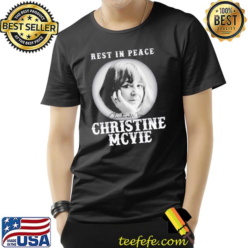 Rest in peace christine mcvie shirt