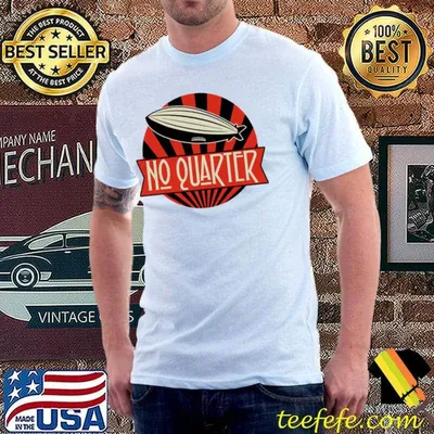 Rocket no quarter led Zeppelin shirt