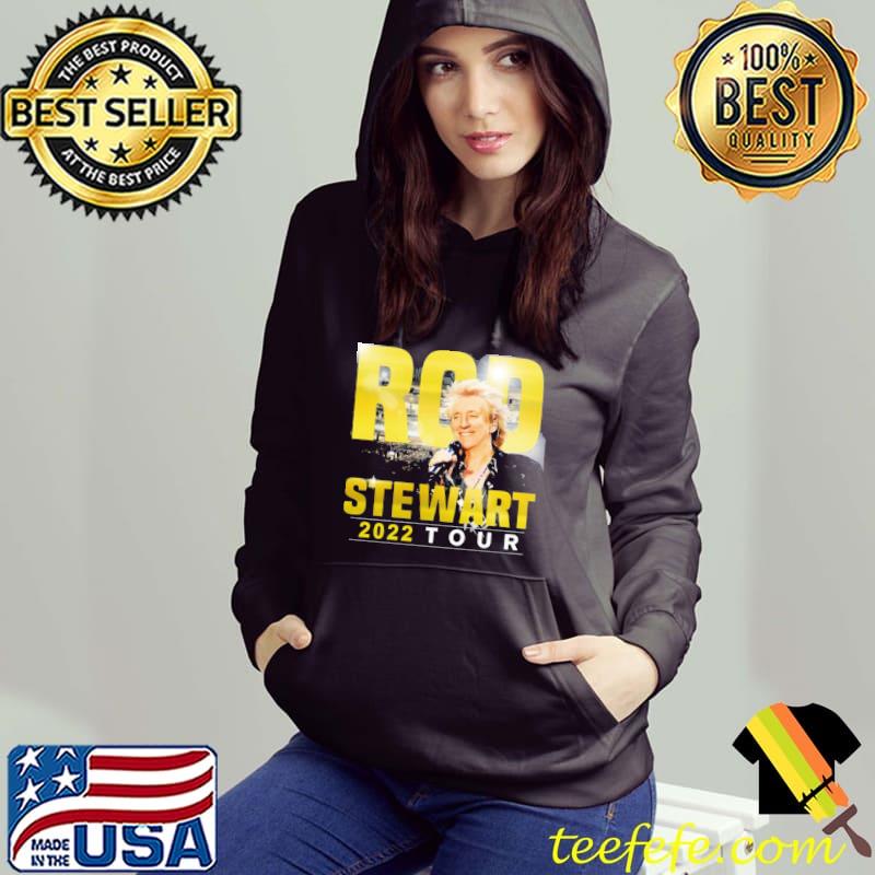 Show all the hits live rod stewart American tour 2022 s Hoodie Show all the hits live rod stewart American tour 2022 s Hoodie