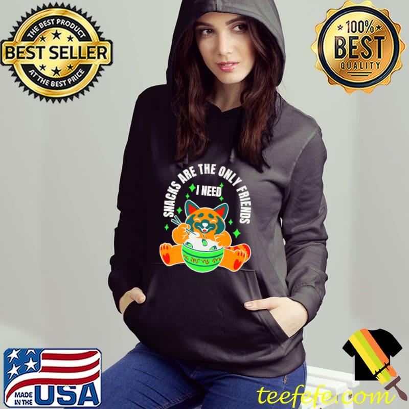 Snacks are the only friends I need cat eating rice T-Shirt Hoodie Snacks are the only friends I need cat eating rice T-Shirt Hoodie