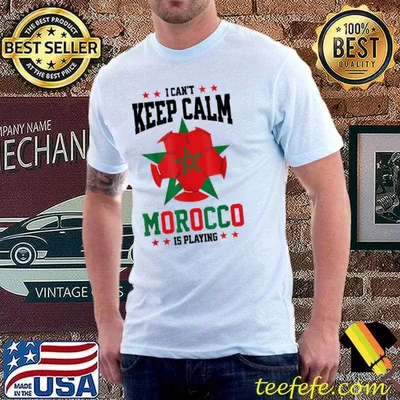 Stars i can't keep calm morocco is playing moroccan pride T-Shirt