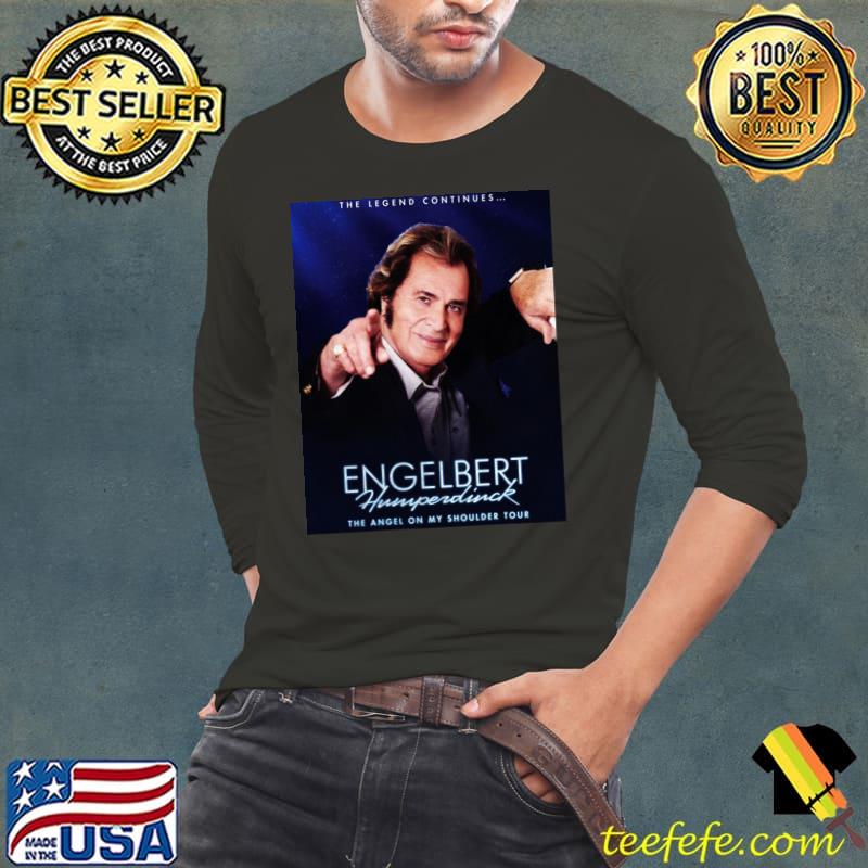 The angel on my shoulder tour engelbert humperdinck classic shirt
