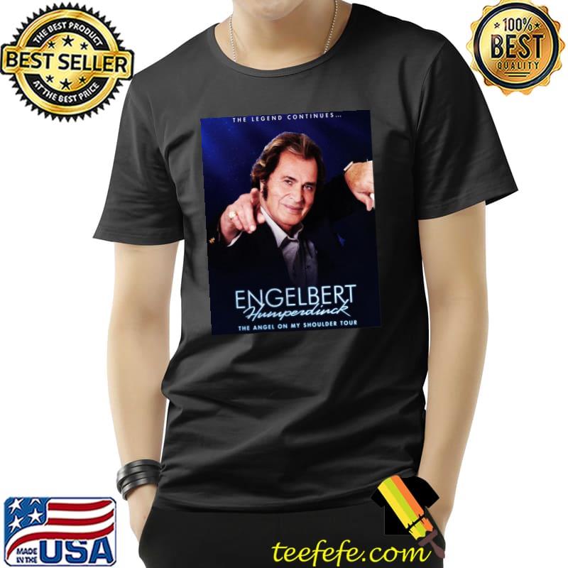 The angel on my shoulder tour engelbert humperdinck classic s Unisex The angel on my shoulder tour engelbert humperdinck classic s Unisex