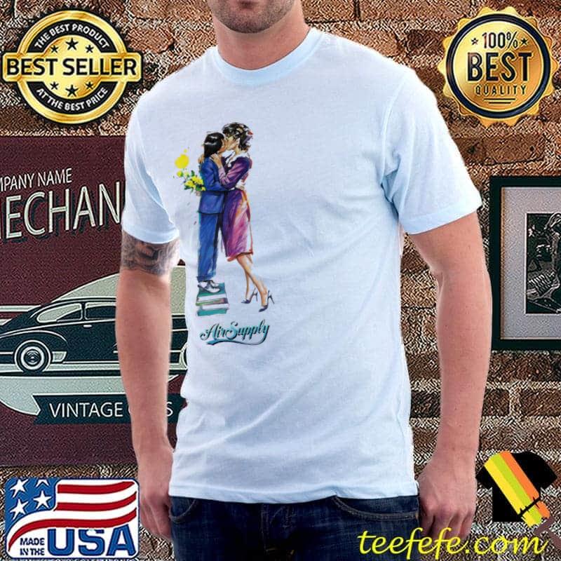 The earth is air supply shirt