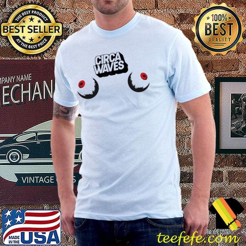 The eyez circa waves shirt The eyez circa waves shirt