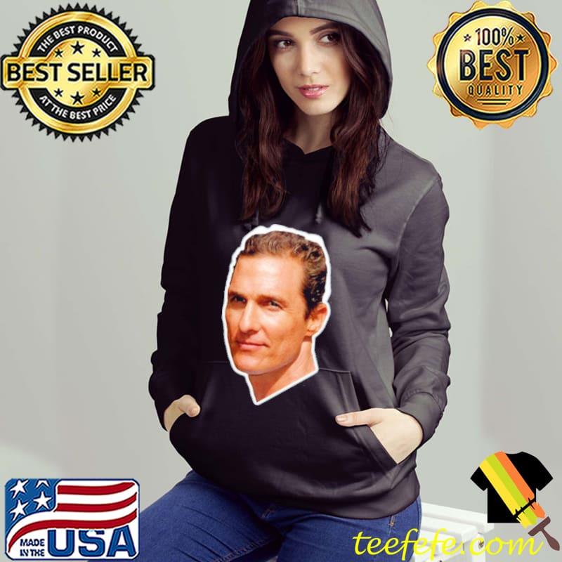 The handsome guy lord mcconaughey s Hoodie The handsome guy lord mcconaughey s Hoodie
