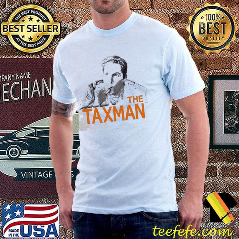 The taxman movie shirt