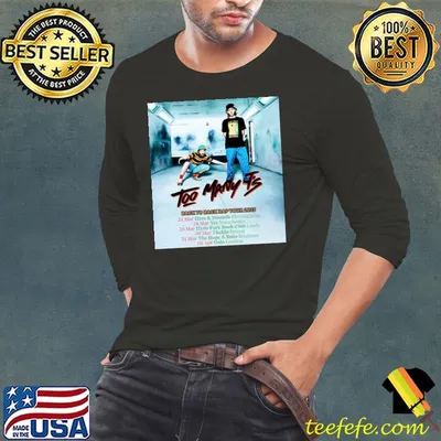 Too many t's back to back rap tour 2023 dates trending shirt