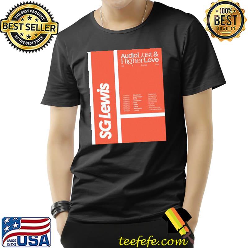 Uk and europe tour 2022 audiolust and higherlove sg lewis trending classic s Unisex Uk and europe tour 2022 audiolust and higherlove sg lewis trending classic s Unisex