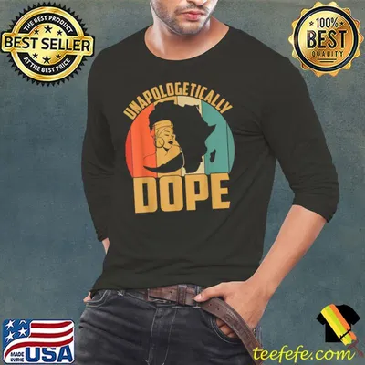 Unapologetically Dope Vintage Black History Month African American T-Shirt