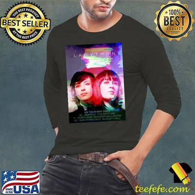 Us tour may 2023 ladytron trending shirt