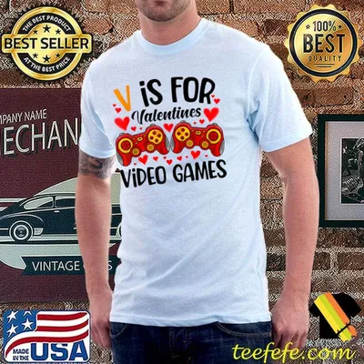 V Is For Video Games Controller Hearts Valentines Day Gamer T-Shirt