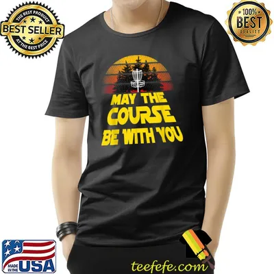 Vintage Disc Golf May The Course Be With You T-Shirt