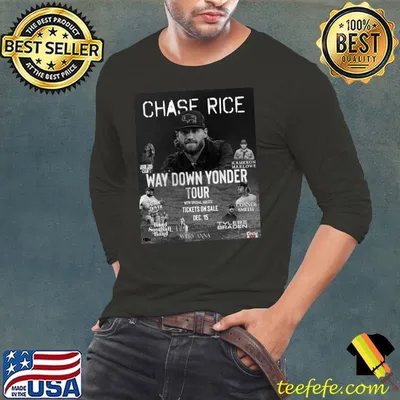Way down yonder tour 2023 chase rice trending classic shirt