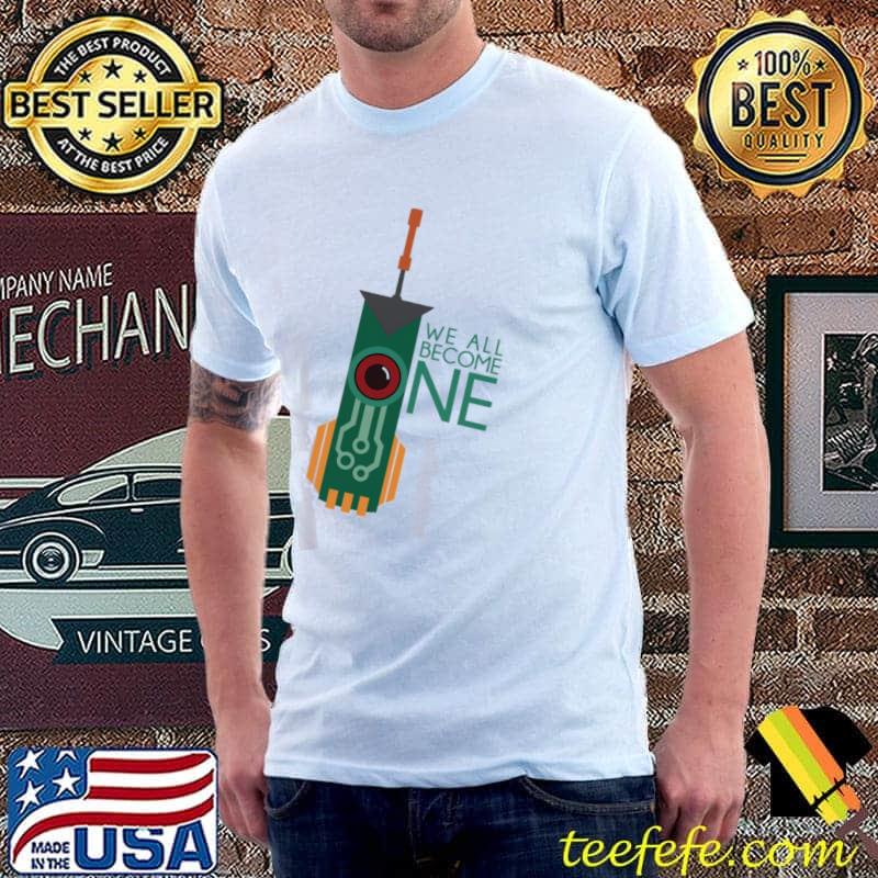 We all become one transistor classic shirt We all become one transistor classic shirt