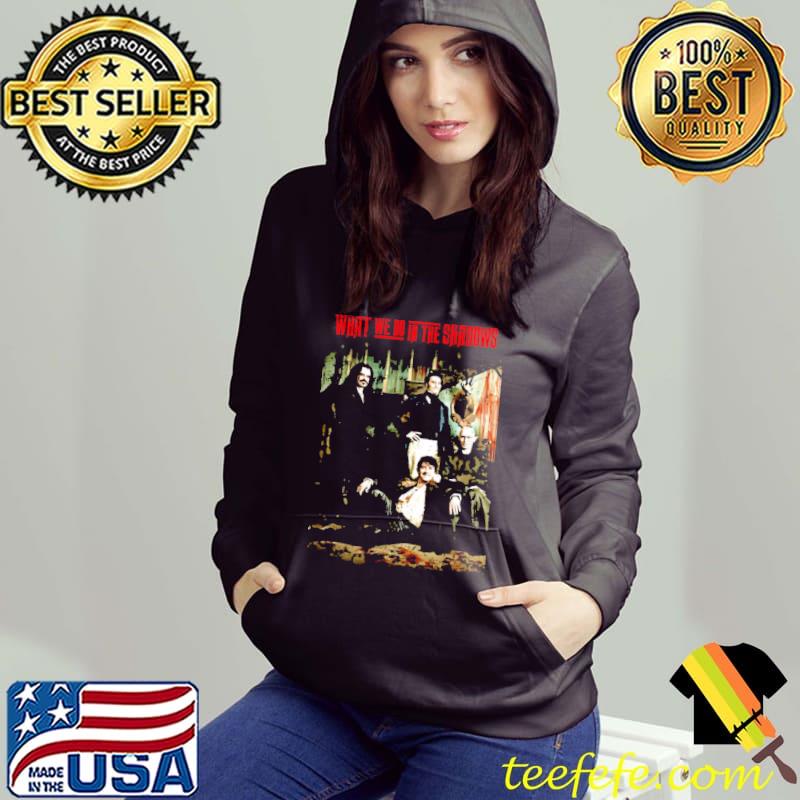 What we do in the shadows of a breath of relief and I realized s Hoodie What we do in the shadows of a breath of relief and I realized s Hoodie