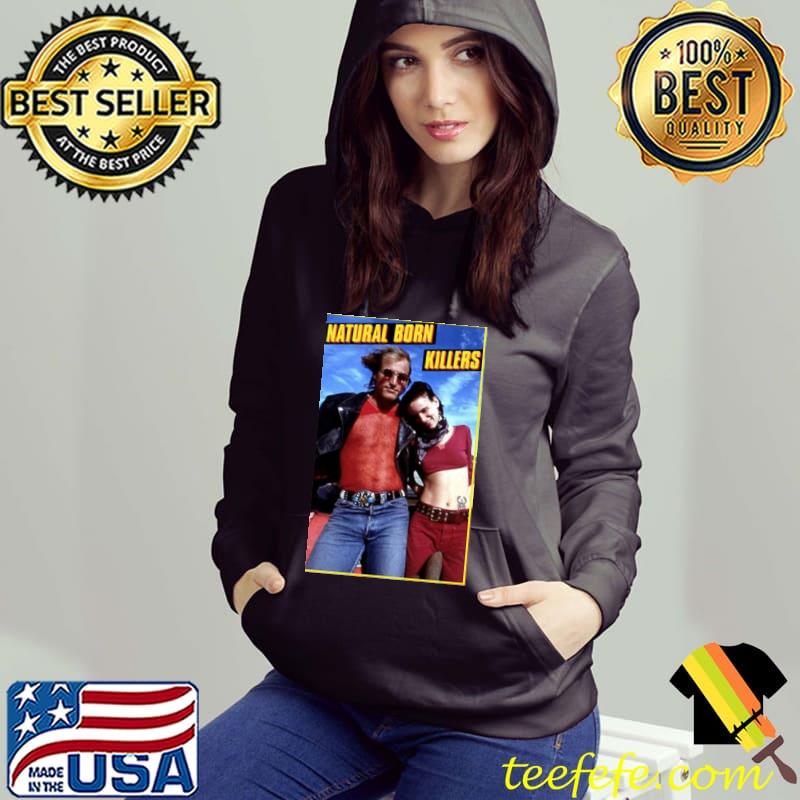 Woody harrelson natural born killers nbk s Hoodie Woody harrelson natural born killers nbk s Hoodie