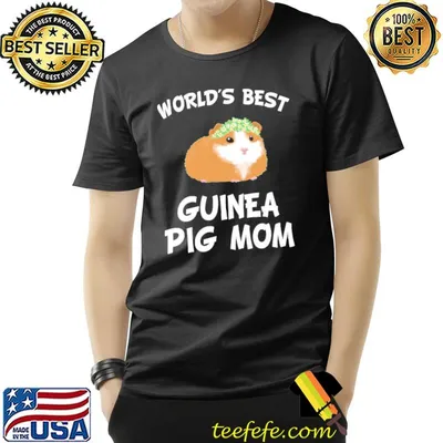 Worlds best Guinea pig mom shirt