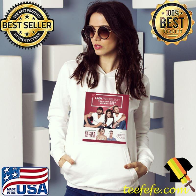 You look good lady antebellum lady a world tour 2017 s Hoodie You look good lady antebellum lady a world tour 2017 s Hoodie