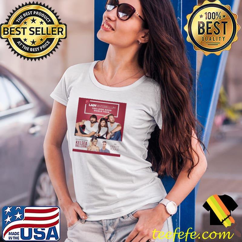 You look good lady antebellum lady a world tour 2017 s Ladies Tee You look good lady antebellum lady a world tour 2017 s Ladies Tee