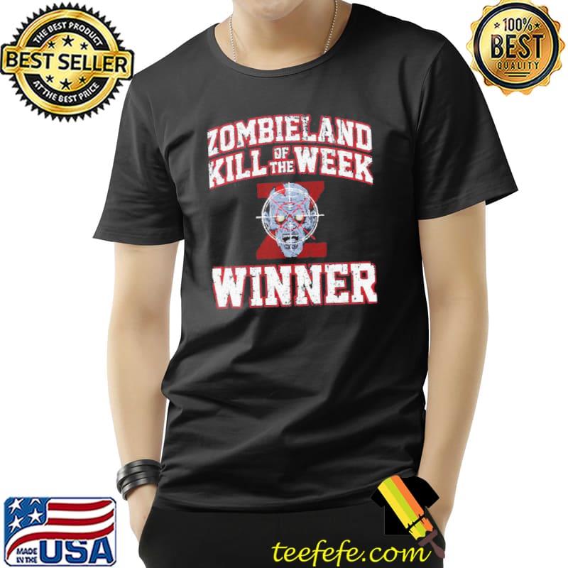 Zombieland kill of the week winner s Unisex Zombieland kill of the week winner s Unisex