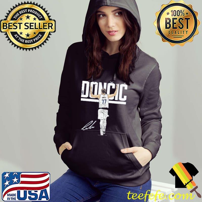 I love luka doncic 77 with signature classic s Hoodie I love luka doncic 77 with signature classic s Hoodie