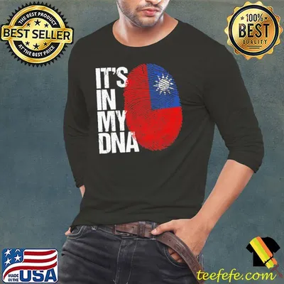 It's in my DNA taiwan taiwanese flag taiwan shirt