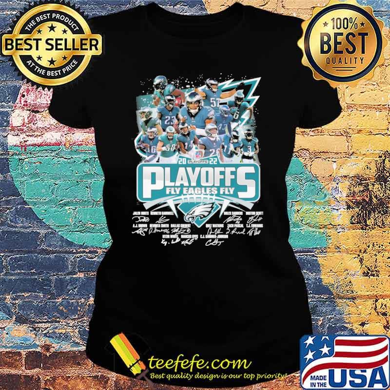 Playoffs fly eagles fly 2022 signatures s Ladies tee Playoffs fly eagles fly 2022 signatures s Ladies tee