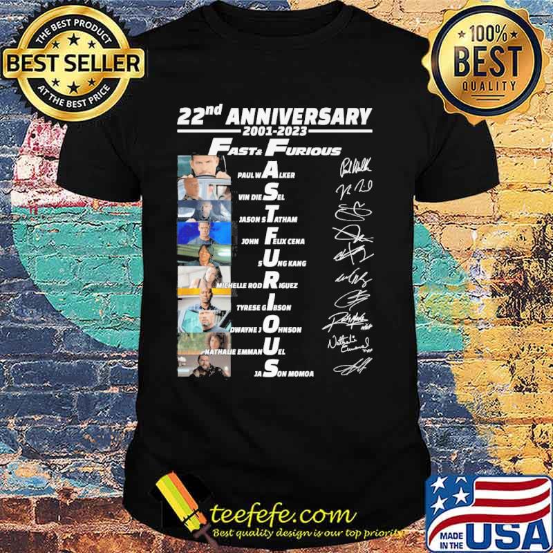 22nd anniversary 2001-2023 Fast and Furious Paul Walker Vin Diesel signatures s Unisex 22nd anniversary 2001-2023 Fast and Furious Paul Walker Vin Diesel signatures s Unisex