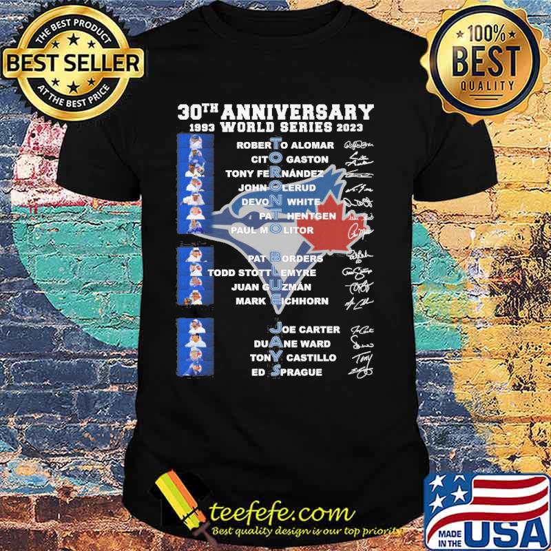 Toronto Blue Jays 30th anniversary signatures shirt, hoodie, sweater, long  sleeve and tank top