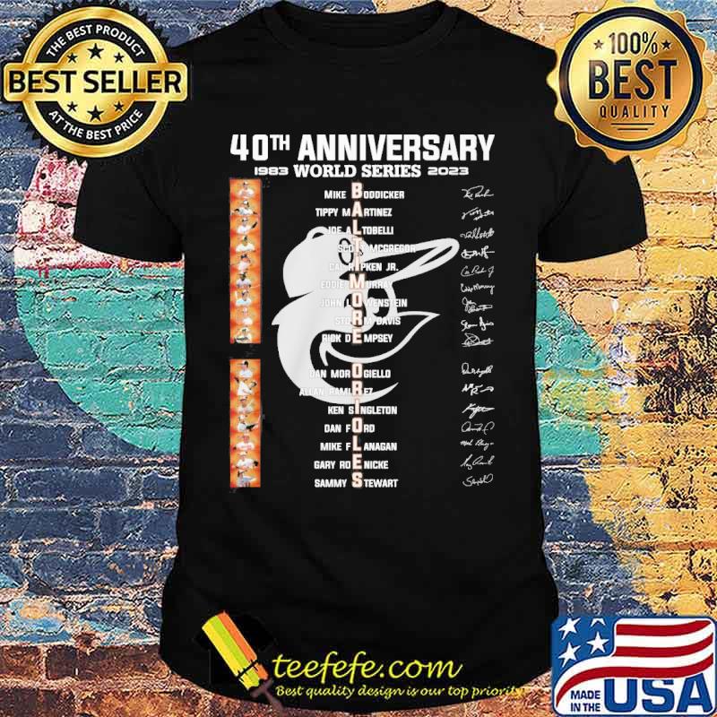 40th anniversary 1983 world series 2023 Baltimore Orioles signatures s Unisex 40th anniversary 1983 world series 2023 Baltimore Orioles signatures s Unisex