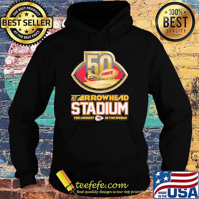 50 Kansas city Chiefs at arrowhead stadium the loudest in the world shirt 50 Kansas city Chiefs at arrowhead stadium the loudest in the world shirt
